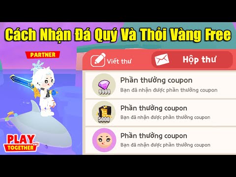 10 VẠN CÂU HỎI VÌ SAO TRONG PLAY TOGETHER?