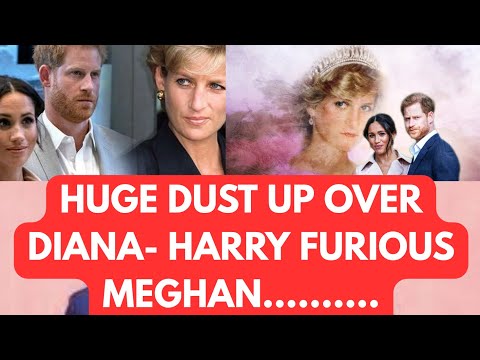 DUST UP OVER DIANA - MEGHAN VS HARRY OVER THIS BOMBSHELL #meghanmarkle #princeharrry #princessdiana