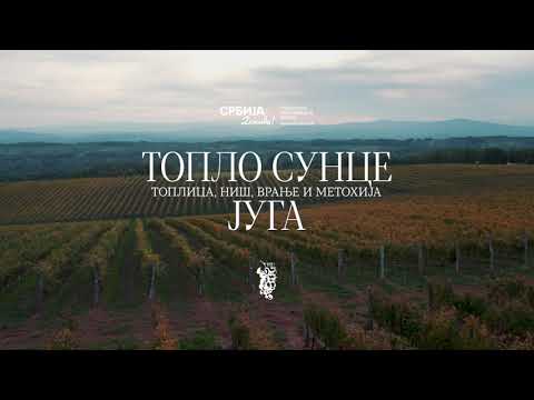 TOPLO SUNCE JUGA - Toplica, Niš, Vranje i Metohija