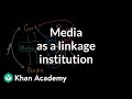 Understanding Linkage Institutions and Media