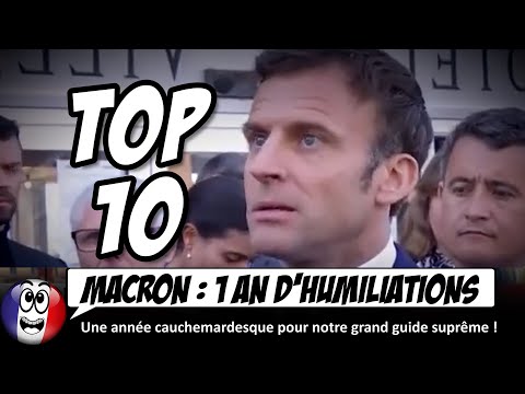 Top 10 des HUMILIATIONS de Macron.