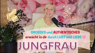 JUNGFRAU - Lust und LIEBE führt dich tiefer in AUTHENTIZITÄT🩷🌹💫