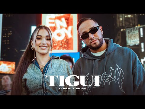 OUALID X ENISA - TIGUI (PROD. YAM &amp; JANNO)