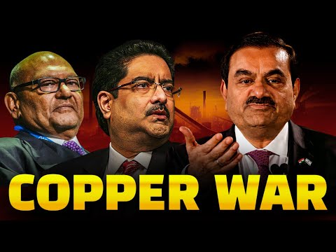 Adani vs Birla: The Copper War That’s Reshaping India’s Future