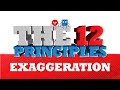 Exaggeration Techniques in Animation