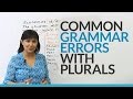 Common Plural Grammar Errors in English