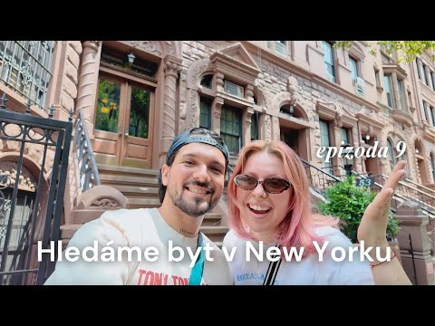 Hledáme byt v New Yorku ep.9 | NYC diaries
