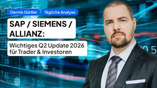 SAP / SIEMENS / ALLIANZ: Wichtiges Q2 Update 2026 für Trader & Investoren