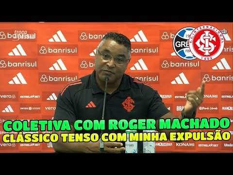 COLETIVA COM ROGER MACHADO TÉCNICO DO INTERNACIONAL APÓS GRENAL 444. "UMA REGRA ABSURDA" CRITICA