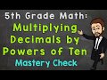 Mastering Multiplication of Decimals by Powers of Ten