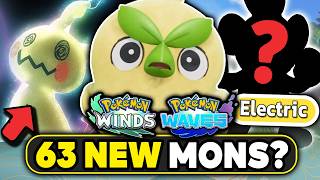 63 NEW POKEMON FOR WINDS & WAVES RUMOR! MEGA MIMIKYU HINTS & More!