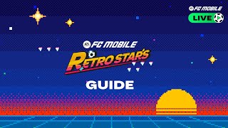 EA SPORTS FC™ MOBILE - Retro Stars Guide