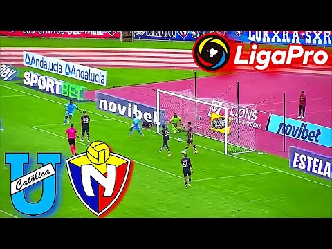 Universidad Católica vs El Nacional Liga Pro Ecuador 2025 EN VIVO