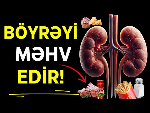 Bu 6 Qida Böyrəkləri MƏHV EDİR!- 98% İnsan Bunu Bilmir