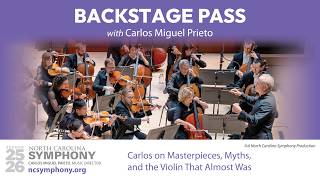 BACKSTAGE PASS: Carlos on Masterpieces, Myths, and the Violin that Almost Was