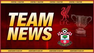 Liverpool vs Southampton | Team News Reaction LIVE | Isak and Leoni START