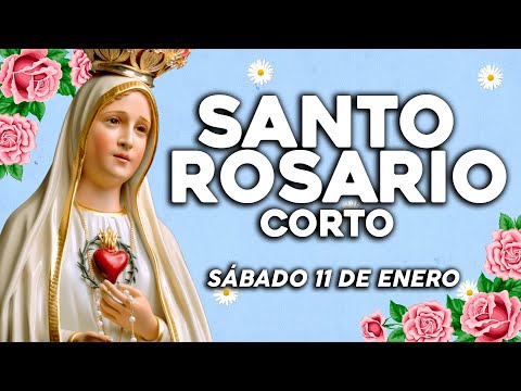 Santo Rosario corto de hoy Sábado 11 de Enero de 2025🌸 | Rosario a la Virgen🛐-Misterios Gozosos 🙏✨