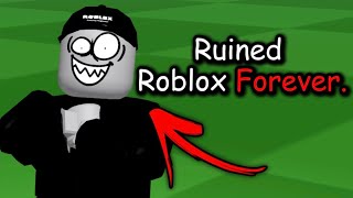 Ways Roblox Ruined Their Game.