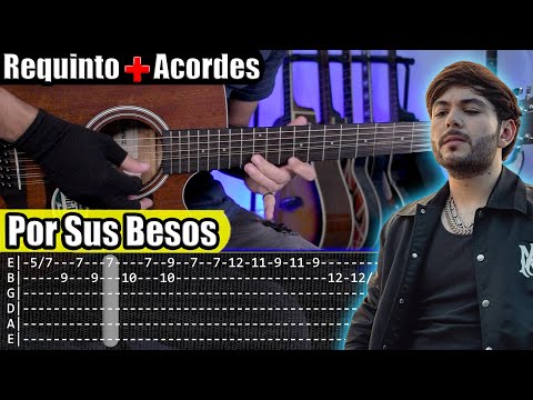Por Sus Besos - Tito Double P - Requinto + Acordes | TABS | Tutorial Guitarra