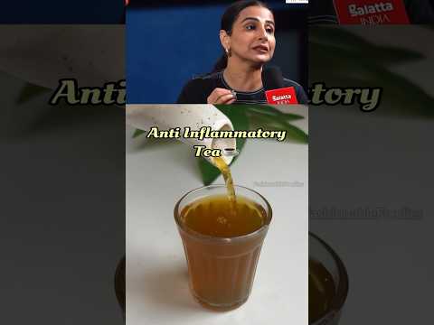Vidya Balan’s Anti Inflammatory Tea☕️ #weightlosstea #detoxtea #vidyabalan #diet #shorts