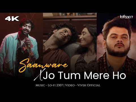 Saanware X Jo Tum Mere Ho (Lost In Her Memories Mashup) | Lo-fi 2307 | Akhil Sachdeva #instatrending