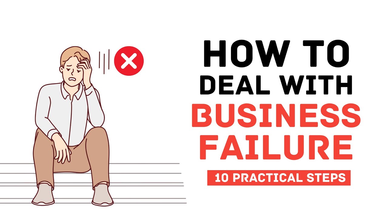 How to Deal With Business Failure in 2024
