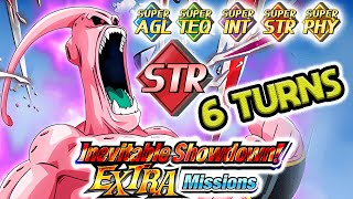 Super Class, 6 Turns & STR Type! EX Missions VS Serious Super Buu! Dragon Ball Z Dokkan Battle