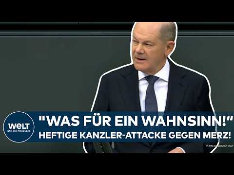 OLAF SCHOLZ: "Was für ein Wahnsinn in dieser kritischen Zeit!" - Heftige Kanzler-Attacke gegen Merz