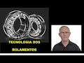 Rolamentos: Funções e Características
