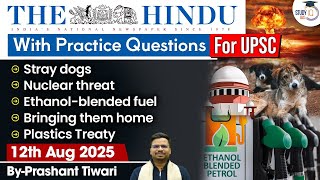 The Hindu Analysis | 12th August 2025 | The Hindu News Paper Today With Practice Questions