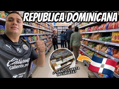 🇩🇴 ¿CÓMO ES un SUPERMERCADO en REPÚBLICA DOMINICA? *NO CREERÁS LOS PRECIOS*