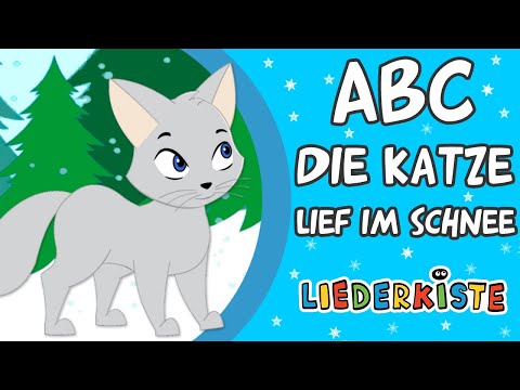 ABC, die Katze lief im Schnee - Kinderlieder zum Mitsingen | Liederkiste