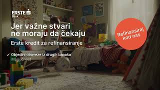 Erste krediti za refinansiranje