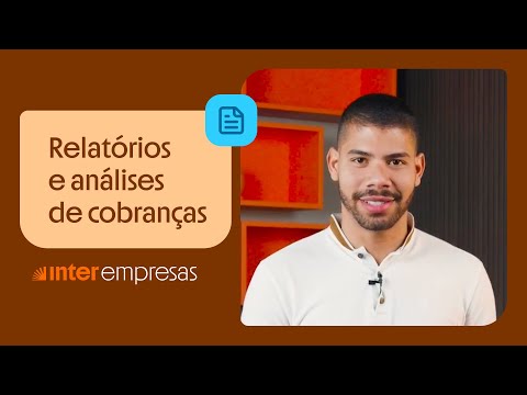 Relatório e análises das cobranças com Inter Empresas