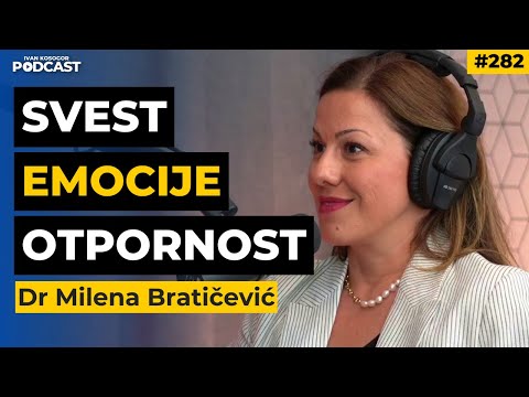 Kriza identiteta: svest, mentalno zdravlje i balansiranje emocija — Dr Milena Bratičević | IKP282