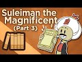 Suleiman the Magnificent: A Historical Journey