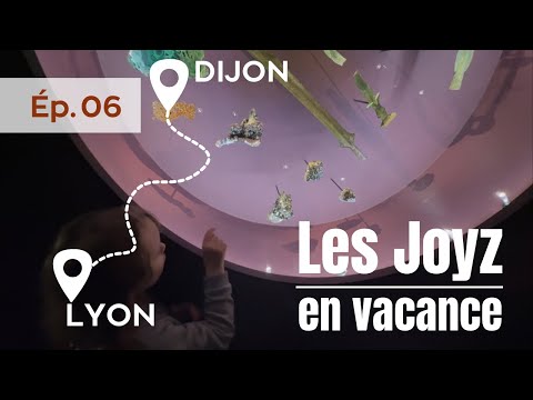 Ep06 des vacances, on part de DIJON direction LYON