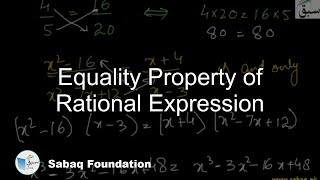 Equality Property of Rational Expression