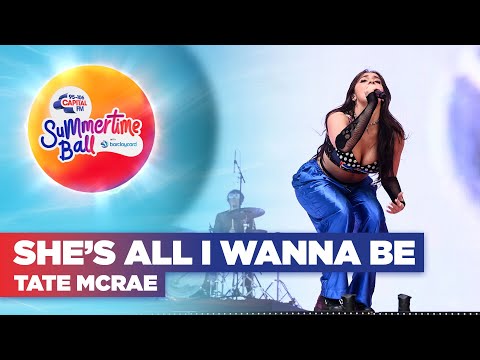 Tate McRae - she's all i wanna be (Live at Capital's Summertime Ball 2022) | Capital