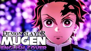 Mugen「Demon Slayer OP 5」【NateWantsToBattle】FULL English Cover