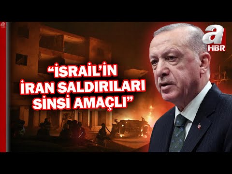 İran-İsrail savaşı! Başkan Erdoğan: İsrail, adım adım kendi varlığını riske atıyor! | A Haber