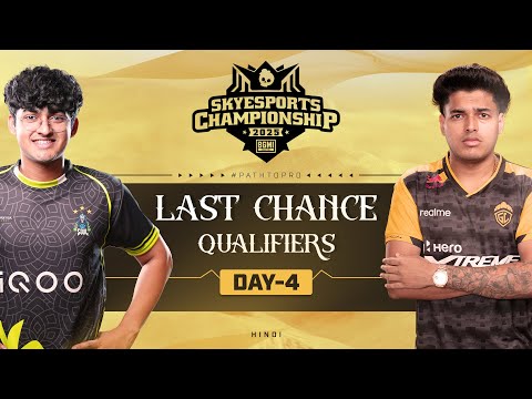 HINDI - Skyesports Championship 2025 BGMI — Last Chance Qualifiers — Day 4