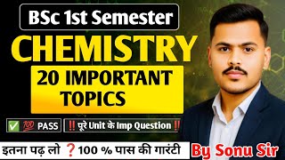 BSc 1st semester Chemistry important Topics 2025 |Bsc 1st semester chemistry important question 
