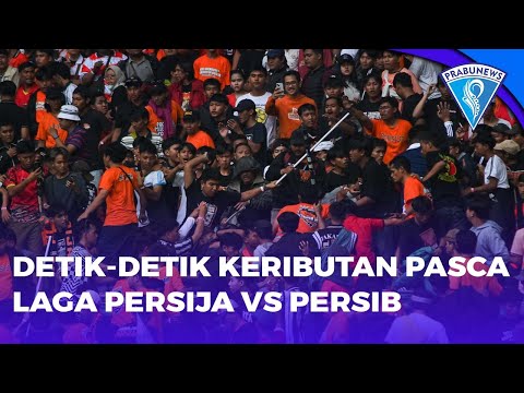 Terjadi Keributan Pasca Laga Persija Vs Persib