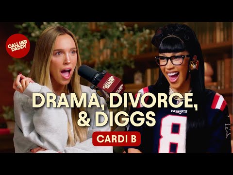 Cardi B: Drama, Divorce, & Diggs (Full Episode)