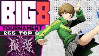 BIG 8 🚀 BBTAG TOURNAMENT 265 | TOP 8 | FEAT. YUKIKO, CHIE, AKATSUKI