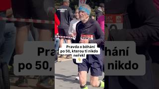 Pravda o běhání po 50, kterou ti nikdo neřekl