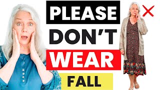 5 Fall Style Mistakes From Trends 2025 Women Over 50