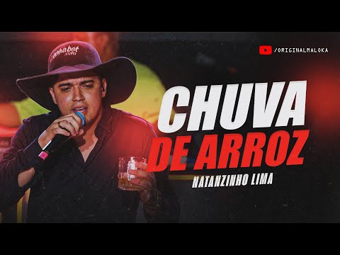 CHUVA DE ARROZ - Natanzinho Lima