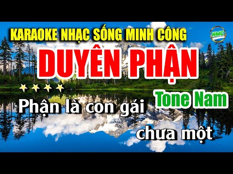 Duyên Phận Karaoke Nhạc Sống Tone Nam Cực Dễ Hát – Nhạc Sống Minh Công